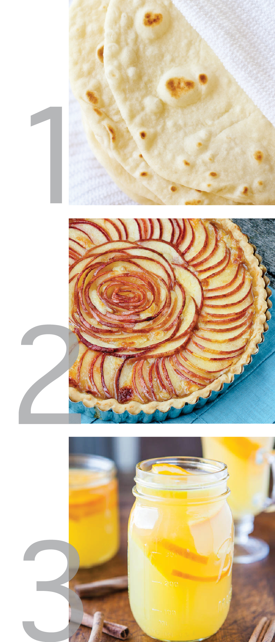 this image is a simple graphic with images for Homemade Tortillas, Brie and Pear Tart, and Chai Spiced Triple Citrus Tea